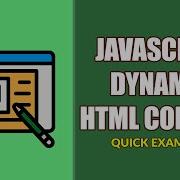 Dynamic HTML Content With Javascript