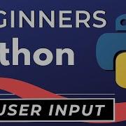Python User Input Control Flow Python Tutorial