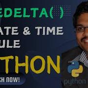 TIMEDELTA FUNCTION Timedelata PYTHON PROGRAMMING