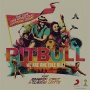 We Are One Ole Ola The Official 2014 FIFA World Cup Song Opening Ceremony Version