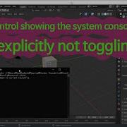 Control Showing The System Console Explicitly Not Toggling In Blender