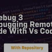 Xdebug 3 Debugging Remote Code With Vs Code