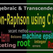 Lecture 08 Newton Raphson Method Using C And C