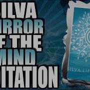 Silva Life System Mirror Of The Mind Exercise Silva Method