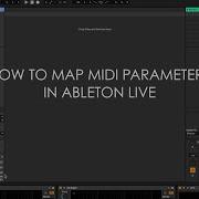 How To Map MIDI Parameters In Ableton Live