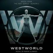 Westworld S1 Official Soundtrack This World Ramin Djawadi WaterTower