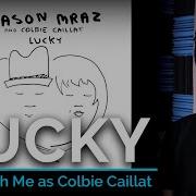 Lucky Male Part Only Karaoke Jason Mraz Ft Colbie Caillat