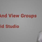 Android Development Views And ViewGroups 5