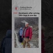 Just Developer Things Who Else Can Relate CodingBlocks Developer Meme Coding Bug