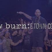 Slow Burn E TOWN CONCRETE 180FPS TIHC 2018
