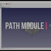 FreeCAD Tutorial Path Module Operation Setup PART 2