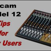 Tascam Model 12 Tips For New Users