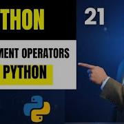 21 Assignment Operators In Python Explained In Hindi