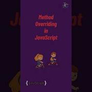 Method Overriding In Javascript Javascript Tutorial In 1 Minutes Coding Oops Programming