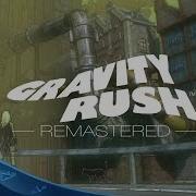 Gravity Rush Remastered Announce Trailer PS4