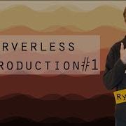 Serverless Intro Part One First Project