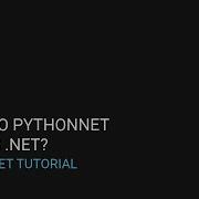 Intro To Pythonnet What Is Net