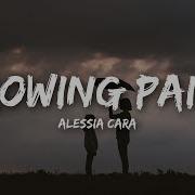 Alessia Cara Growing Pains Lyrics