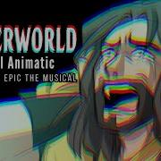 Underworld FULL Fan Animatic By Gwendy EPIC THE MUSICAL