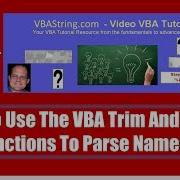 How To Use The VBA Trim And Split Functions To Parse Names