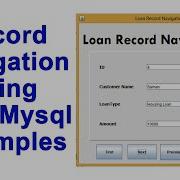 Record Navigation Using Java Mysql Examples
