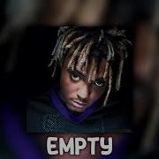 Juice WRLD Empty Sped Up