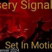 Misery Signals Set In Motion Live 2024