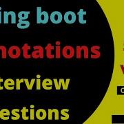 Annotations In Spring Boot With Explanation Spring Boot Interview Questions And Answers Code Decode