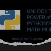 Import Math Functions In Python Basic To Advance Math Functions