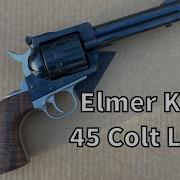 Элмер Кейт 45 Colt Loads