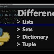 Difference Between List Tuple Set And Dictionary In Python