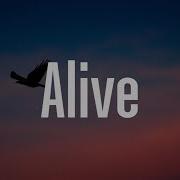 Sia Alive Lyrics