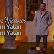 Serkan Nişancı Sağım Yalan Solum Yalan