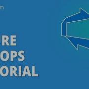 Azure DevOps Tutorial For Beginners Introduction To Azure DevOps Azure DevOps Simplilearn