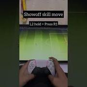 Showoff Skill Move Tutorial