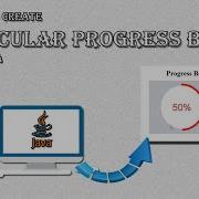 How To Create A Circular Progress Bar Using JAVA