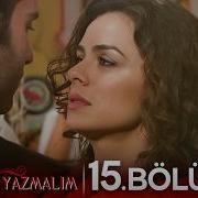 Al Yazmalım 15 Bölüm Full HD