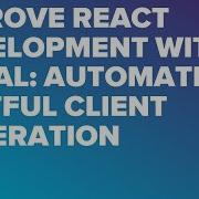 Improve React Development With Orval Automated RESTful Client Generation By Jacob Gonzalez