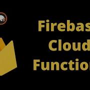 What Are Firebase Cloud Functions