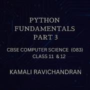 Python Fundamentals Part 3 Class 11 12 CBSE Computer Science 083 Operators In English