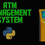 ATM Machine Management System Using Python