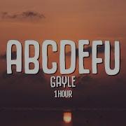 1 HOUR GAYLE Abcdefu Lyrics