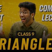 Triangles Class 9 In One Shot Class 9 Maths Chapter 7 Complete Lecture Shobhit Nirwan