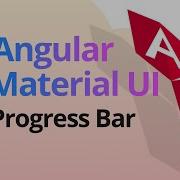 Angular Material UI Progress Bar