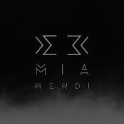 TH EN Mia Mendi Fade Away