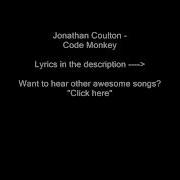 Jonathan Coulton Code Monkey With Lyrics