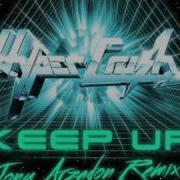HYPER CRUSH KEEP UP Tony Arzadon Remix