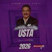 USTA İBRAHİM TATLISES HAKAN YAYLA REMIX 2026