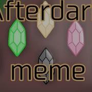 Afterdark Meme New Bfb Au