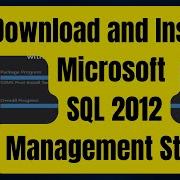 How To Install SQL Server 2012 Express And SQL Server Management Studio 2012 Express